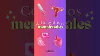 ¿Por qué aparecen coágulos en mi sangrado menstrual shortviral shorts [upl. by Natsirk]