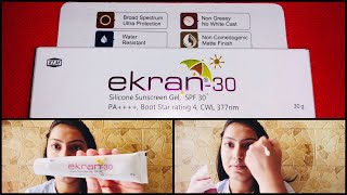 Ekran30  Silicone Sunscreen Gel  SPF 30  PA  DEMO amp REVIEW  KAUR SHEEBA  2K19♥️ [upl. by Lulita]