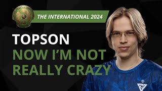 TOPSON Now Im NOT Really CRAZY  Dota 2 TI 2024 Interview [upl. by Poler]