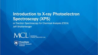 Introduction to XRay Photoelectron Spectroscopy XPS [upl. by Esenej]