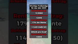 Die wichtigsten Freibeträge für 2023 [upl. by Jordain732]