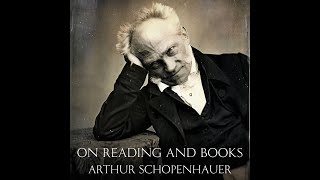 On Reading and Books  Arthur Schopenhauer Audiobook [upl. by Maribelle]