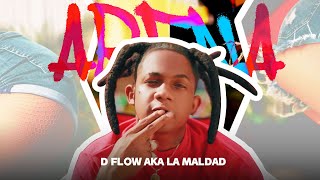 Dflow Aka La Maldad  La Arena Video Oficial mapanegromusiic [upl. by Himelman36]