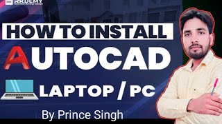 How to Install Autocad in laptoppc  How to Download Autocad  Autocad 2024  Autocad 2025  Hindi [upl. by Bunns944]