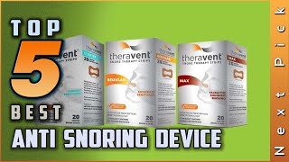 Top 5 Best Anti Snoring Devices Review in 2024  On The Market Today [upl. by Goetz863]