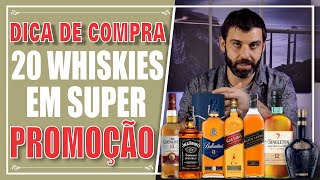 PROMOÇÃO DE WHISKY DICA DE COMPRA MÊS DE ABRIL  Tierri 225 [upl. by Tekla]