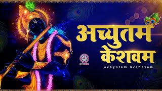 🔴 LIVE  Achyutam Keshavam Krishna Damodaram  अच्युतम केशवम Kaun Kehte hai Bhagwan Aate nahi [upl. by Nalyk]