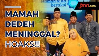 Kabar Pasti Meninggalnya Mamah Dedeh [upl. by Holle217]