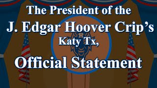 A Statement from the J Edgar Hoover Crips [upl. by Nirrak]