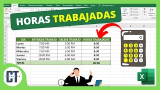 Como Calcular las HORAS TRABAJADAS en Excel [upl. by Aleunam]