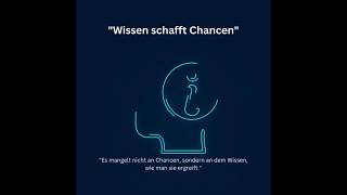 Wissen ℹ️schafft Chancen✔️ [upl. by Wyler]