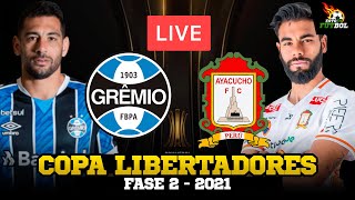 GREMIO vs AYACUCHO FC  COPA CONMEBOL LIBERTADORES 🏆 2021 Fase Previa [upl. by Sherlock225]