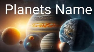 Explore Our Solar systemPlanets name for childrenJagratiPalk9e planetsPlanetsolarsystem [upl. by Alica484]