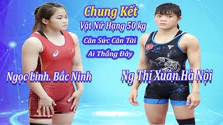 Chung Kết Vật Nữ Hạng 50 kg2 Nữ Xinh Đẹp Tài NăngĐ Ngọc LinhBắc Ninh Vs Ng Thị Xuân Hà Nội [upl. by Nylynnej]