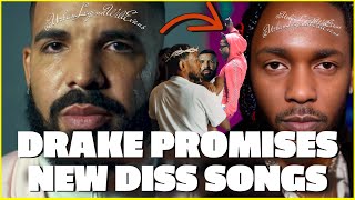 DRAKE Dropping NEW DISS SONGS Same Day As KENDRICK LAMAR Album [upl. by Ahsekahs]