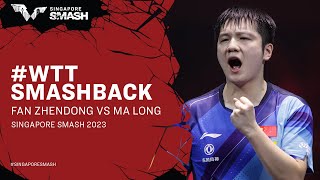 Fan Zhendong v Ma Long  WTTSmashback  Singapore Smash 2023 [upl. by Sherrill301]