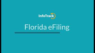 InfoTrack Florida eFiling teaser [upl. by Siegel]