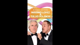 Il teatro secondo Massimo Lopez e Tullio Solenghi [upl. by Kizzie]