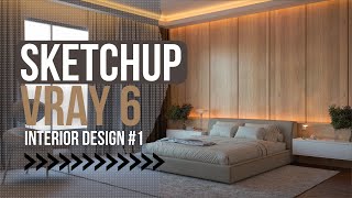 SKETCHUP VRAY 6 INTERIOR RENDER TUTORIAL 1 [upl. by Beverly745]