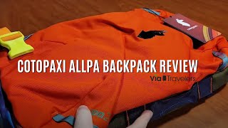 Cotopaxi Allpa Backpack Review The Ultimate Travel Companion [upl. by Areivax]