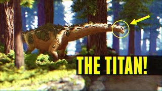 Titanosaurus  How to TameEverything you need to know Ark Survival Evolved [upl. by Lokkin]