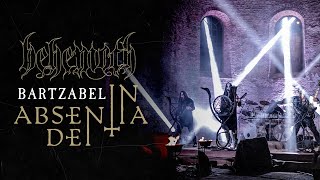 BEHEMOTH  Bartzabel From In Absentia Dei [upl. by Eiggem]