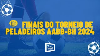 FINAIS DO TORNEIO DE PELADEIROS AABBBH 2024 [upl. by Ogawa]