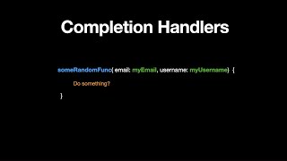 What are Completion Handlers [upl. by Dorkus]