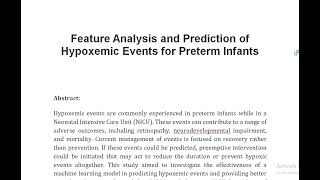 Feature Analysis and Prediction of Hypoxemic Events for Preterm Infants [upl. by Gwendolyn902]