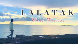 Anno Freitas  Lalatak Official Music Video [upl. by Garwood]