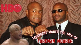 HBO Legendary Nights The Tale of Foreman Moorer 1080p 60fps [upl. by Bentlee744]