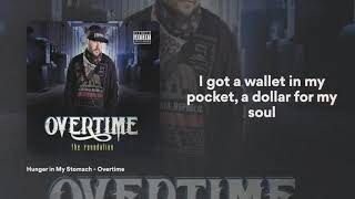 Overtime  quotHunger in My Stomachquot Lyric Video [upl. by Llerrom]