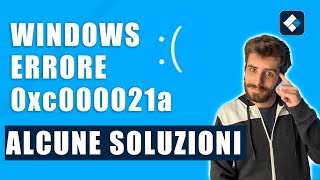 ❌ Windows ERRORE 0xc00021a ❌ cause e come risolvere [upl. by Ranie]