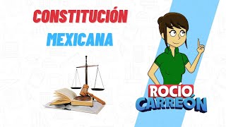 LA CONSTITUCIÓN MEXICANA [upl. by Gomar]