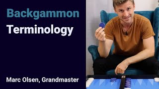 Backgammon Terminology explained by Grandmaster Marc Olsen [upl. by Barnett]