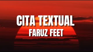 Cita Textual  Faruz Feet Letra [upl. by Prior]