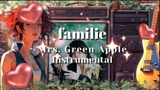 familie Mrs GREEN APPLE INSTRUMENTAL [upl. by Ahsenwahs]