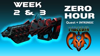 Destiny 2 Zero Hour Week 2 amp 3 Quest  intrinsic [upl. by Nylatsirk]