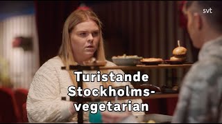 Turistande Stockholmsvegetarian [upl. by Thomas]