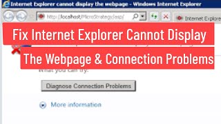 Fix Internet Explorer Cannot Display the Page amp Diagnose Connection Problems Error In Windows 7 [upl. by Eelrahs]