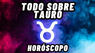 TAURO  TODO SOBRE TAURO  CARACTERÍSTICAS  HORÓSCOPO SIGNO TAURO [upl. by Atener]