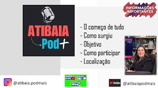 Atibaia Pod o começo de tudo [upl. by Margo]