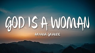 Ariana Grande  God is a woman Lyrics [upl. by Harragan]