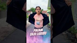 Pinjam Baju Labubu 👕 [upl. by Aja]