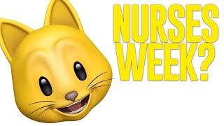 Nurse Kitty Does Nurses Week [upl. by Etana230]