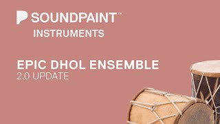 Epic Dhol Ensemble 20 Update [upl. by Brower]