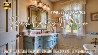 Stunning French Country Bathroom Designs Merging Vintage Elegance and Rustic Touches in One Space [upl. by Asuncion]