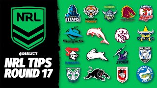 NRL TIPS amp PREDICTIONS  ROUND 17 2024 [upl. by Saxen596]