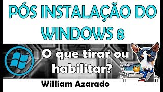 Configuração pós instalação do Windows 8 [upl. by Issor]