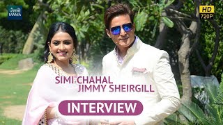 Daana Paani  Jimmy Sheirgill Simi Chahal  Interview [upl. by Atived]